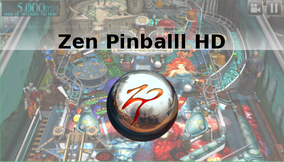 Zen Pinball HD für Android