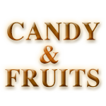 Candy & Fruits